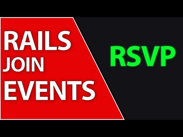 Joinable Events For Devise Users Speedrun | Ruby on Rails 7 Tutorial