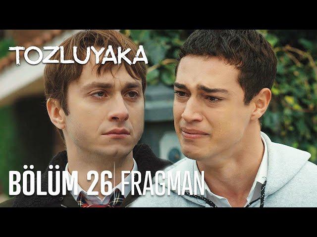 Tozluyaka 26. Bölüm Fragman (FİNAL)