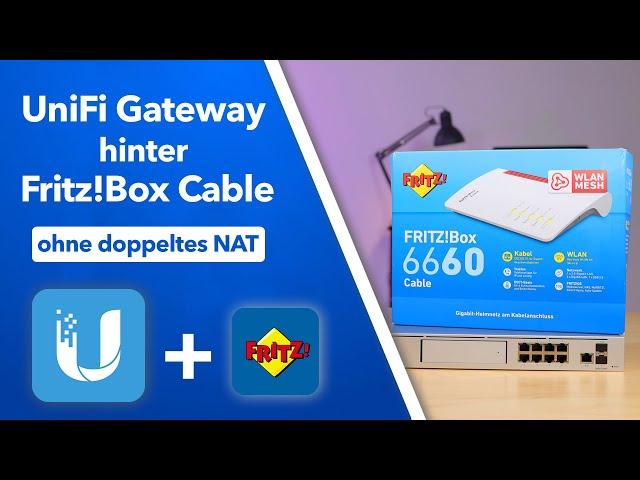 UniFi Gateway mit Cable Anschluss OHNE doppeltes NAT - komplette Einrichtung inkl. Fritz!Box