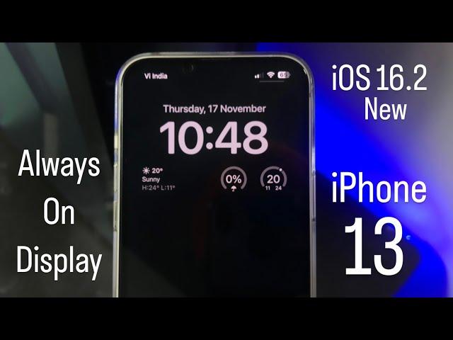 How to Enable iOS 16.2 New Always on Display on iPhone 13