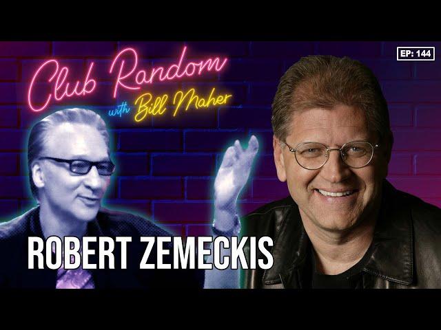 Robert Zemeckis | Club Random with Bill Maher