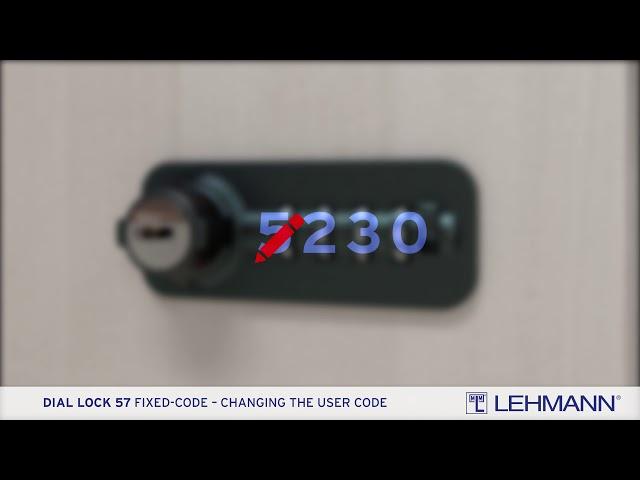 DIAL LOCK 57 Fixcode - changing the user code