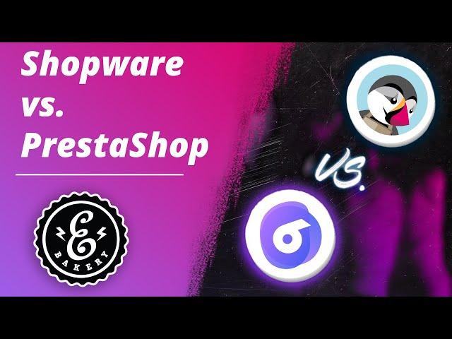 Shopware vs. PrestaShop - Vergleich der Shopsysteme 2021 | Onlineshops im Vergleich