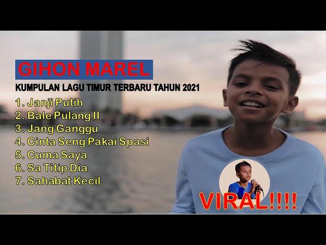 Gihon Marel Full Album Terbaru 2021