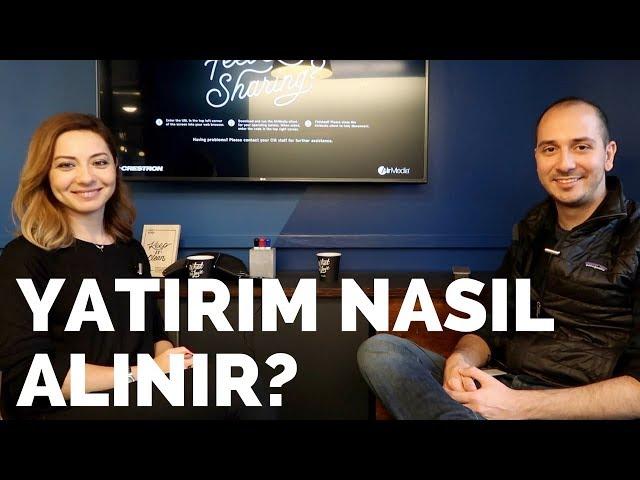 Yatırım Nasıl Alınır? Silikon Vadisi Yatırımcısından Tavsiyeler