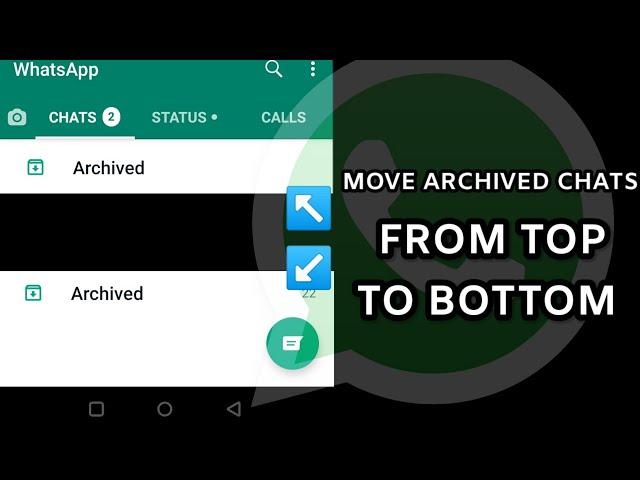 Move Archived Chat from Top to Bottom | Whatsapp Tricks 2023 #whatsapp #shorts #technical