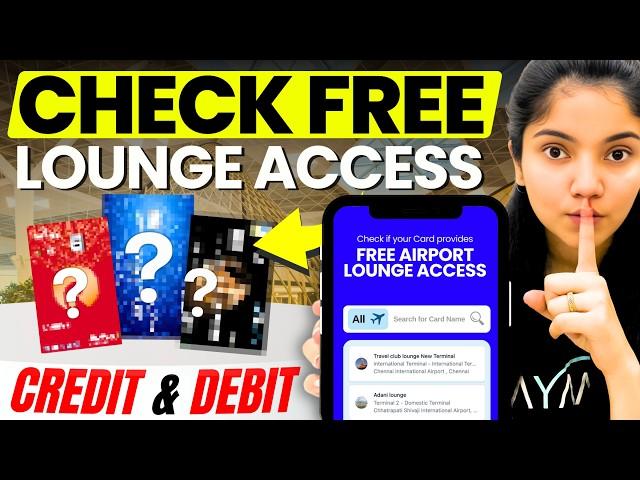 5 Ways to Check Lounge Access on Credit & Debit Card  - FREE & INSTANTLY