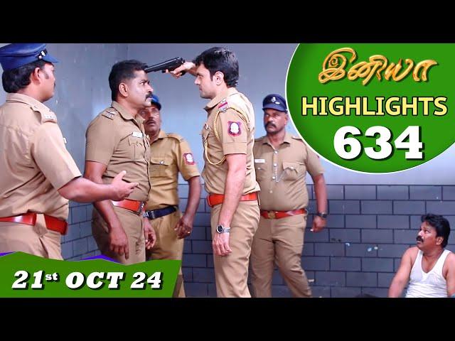 Iniya Serial | EP 634 Highlights | 21st Oct 24 | Alya Manasa | Rishi | Saregama TV Shows Tamil