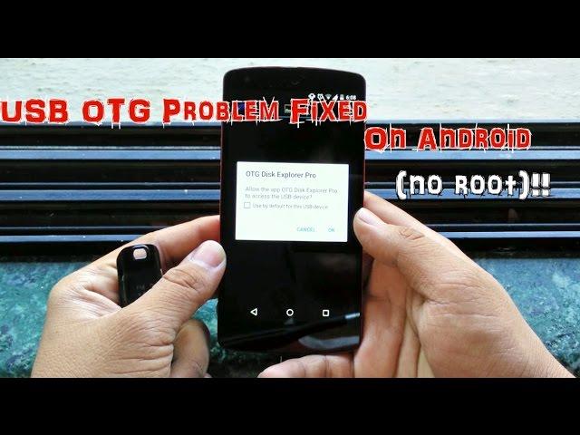 USB OTG Problem Fixed on Android (NO ROOT)!!