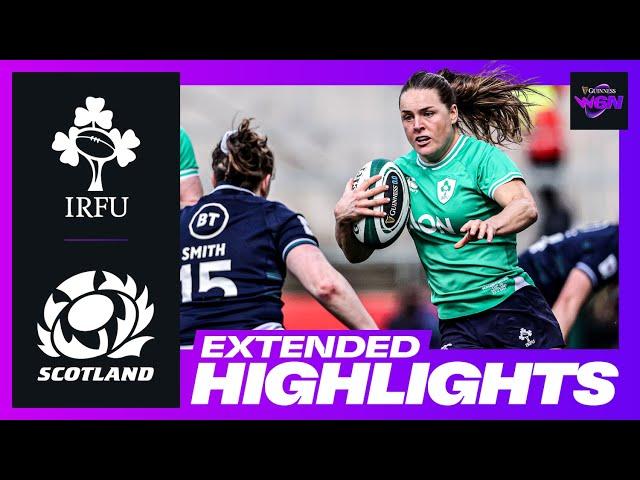 IRELAND WIN! ️ | IRELAND V SCOTLAND | EXTENDED RUGBY HIGHLIGHTS