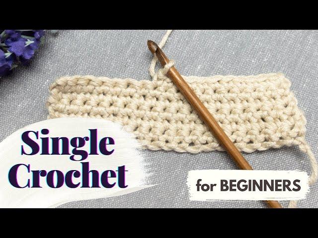 How to Single Crochet | Crochet for Beginners