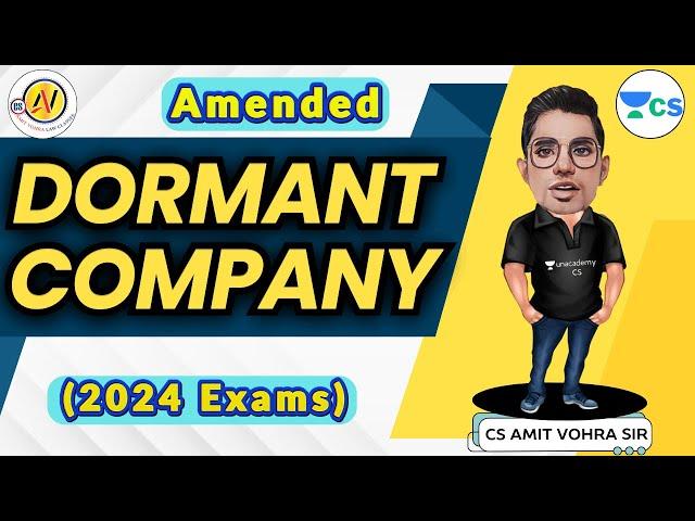 Dormant Company || CS Amit Vohra Sir