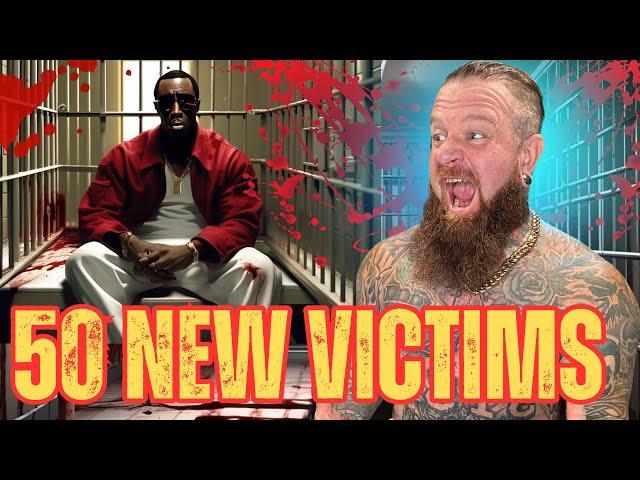 DIDDY- 50 NEW VICTIMS COME FORWARD