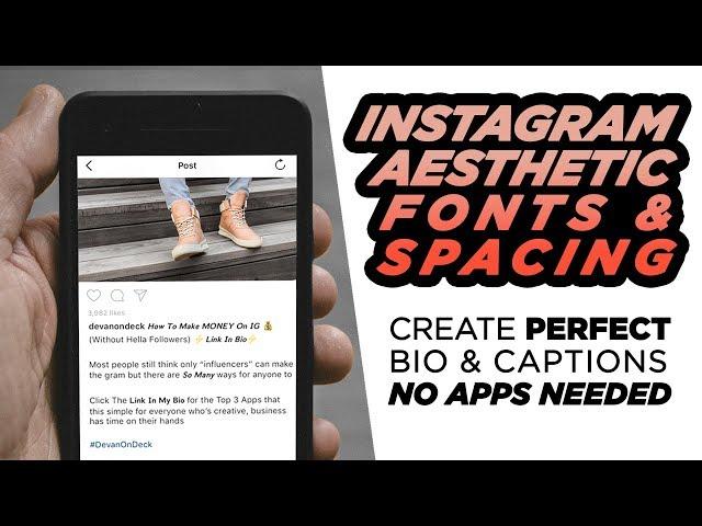 Instagram Bio + Caption Tricks | SECRET FONTS + Aesthetic Spacing | DevanOnTech