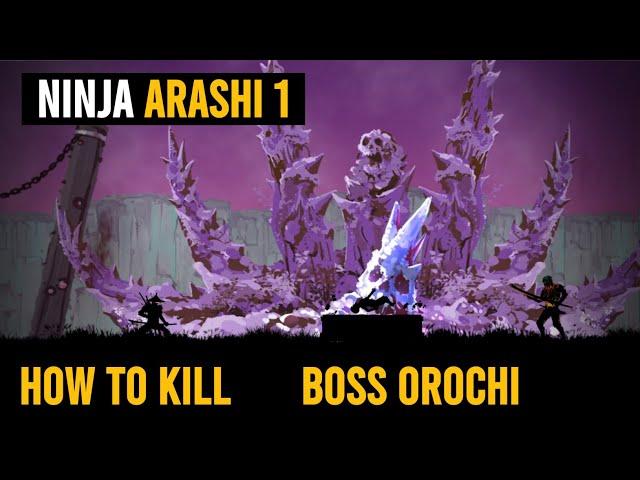 How To Kill Ninja Arashi Final Boss Orochi | Ninja Arashi Final Boss Fight