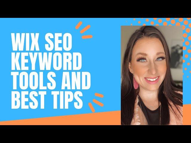 WIX SEO: Keyword Tools and Best Tips