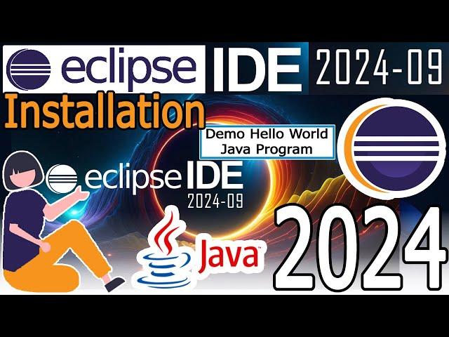 How to install Eclipse IDE 2024-09 on Windows 10/11 with Java JDK 22 [ 2024 Update ] Demo Java Code