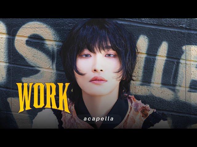 [Clean Acapella] ATEEZ - WORK