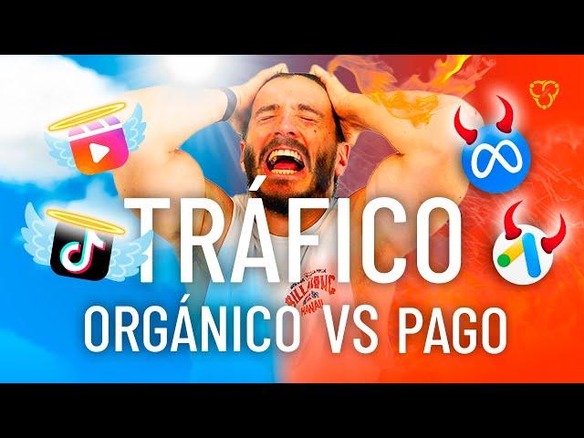 Tráfico ORGÁNICO vs tráfico PAGO, ¿Cuál es mejor?