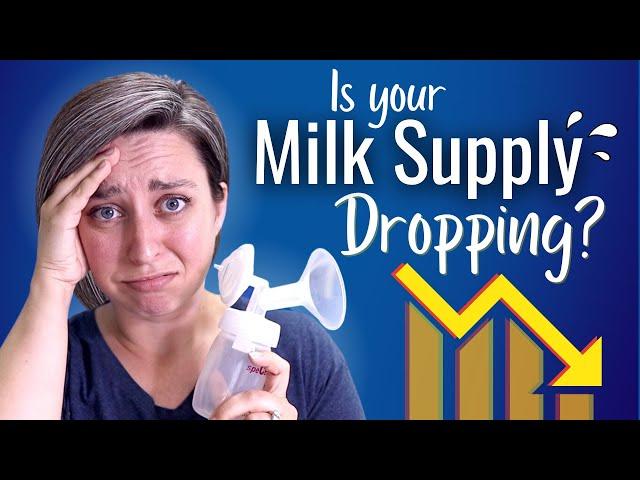 Why Is Your Milk Supply Dropping? WHY this happens and HOW to fix it!!