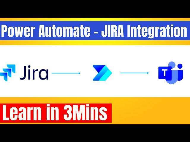 Power Automate - JIRA Integration​ | Jira and Microsoft Teams integration | Microsoft Power Automate