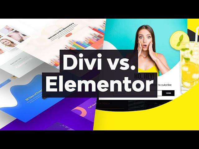 Divi vs. Elementor: WordPress Page Builders Compared