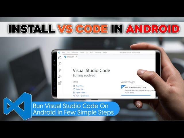 How To Run VS Code On Android | Install Microsoft Visual Studio Code On Android