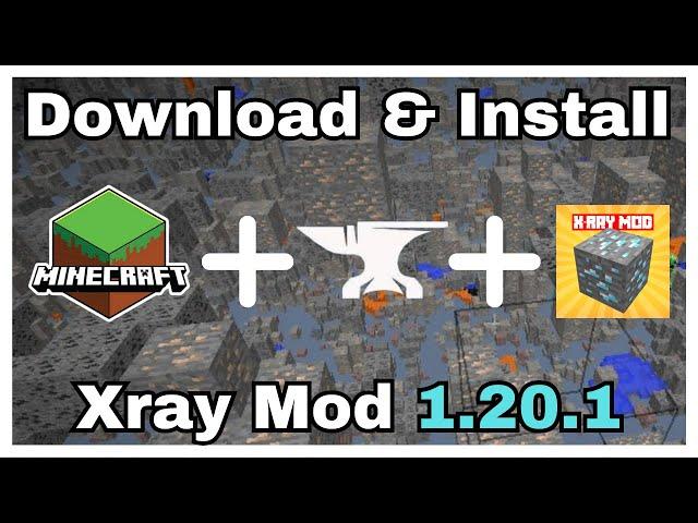 How To Download & Install Xray Mod In Minecraft 1.20.1 With Forge
