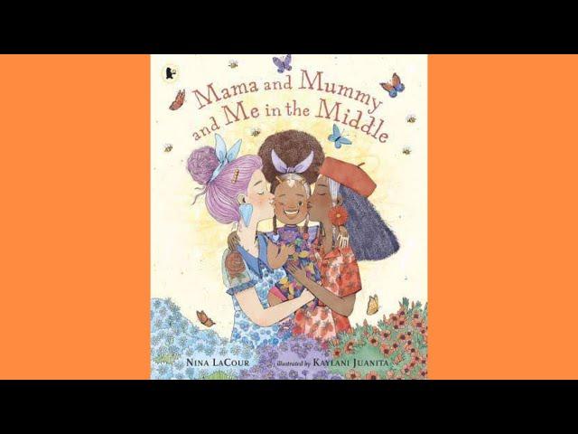 Momma & Mommy & Me in the Middle | Kids Read Aloud Books | Pride Stories for Kids | LGBTQ Read Aloud