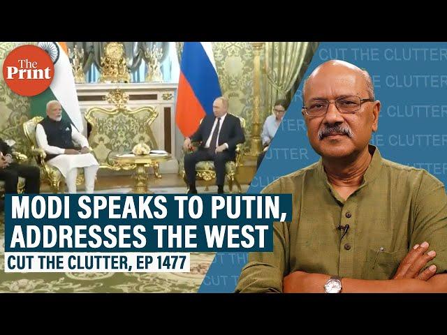 Nuances & complexities as PM Modi speaks to Putin but addresses the world, friendly & sceptical West