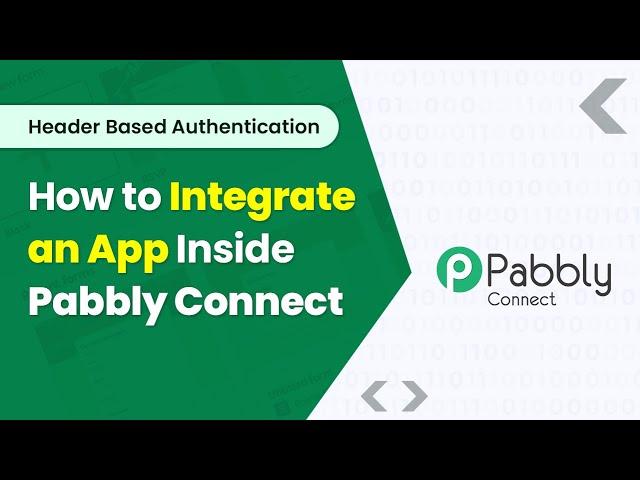 How to Integrate App using Header Based Authentication Inside Pabbly Connect