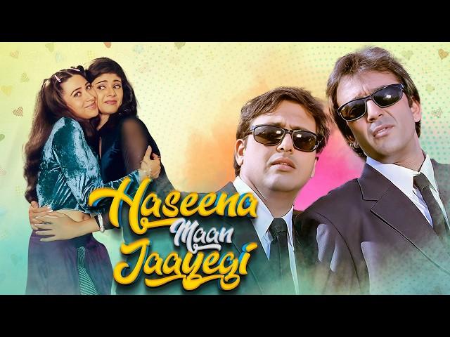 Haseena Maan Jayegi Full Movie | EXCLUSIVE | Govinda, Sanjay Dutt & Karisma Kapoor