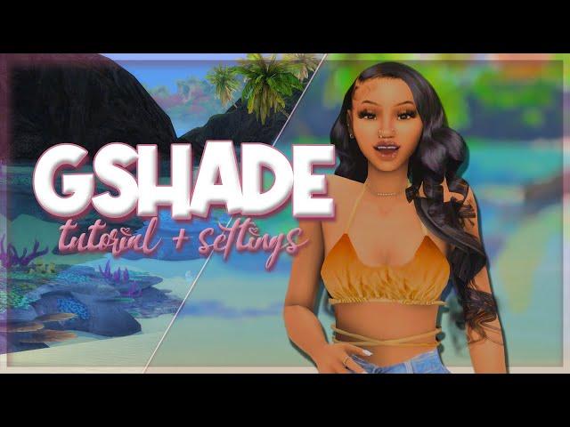 Sims 4 Tutorial | How to Install GShade + the Preset I Use! // FOR WINDOWS USERS// (2022)