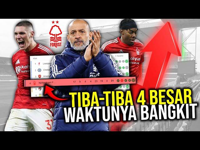 BERTENGGER DI 4 BESAR KLASEMEN NOTTINGHAM FOREST TIM RAKSASA YANG KEMBALI BANGKIT DARI TIDUR LAMA!