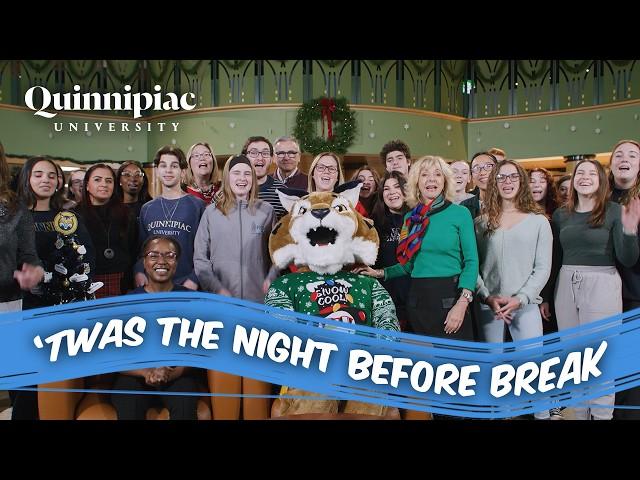 'Twas the Night Before Break | Quinnipiac University Holiday Video 2023