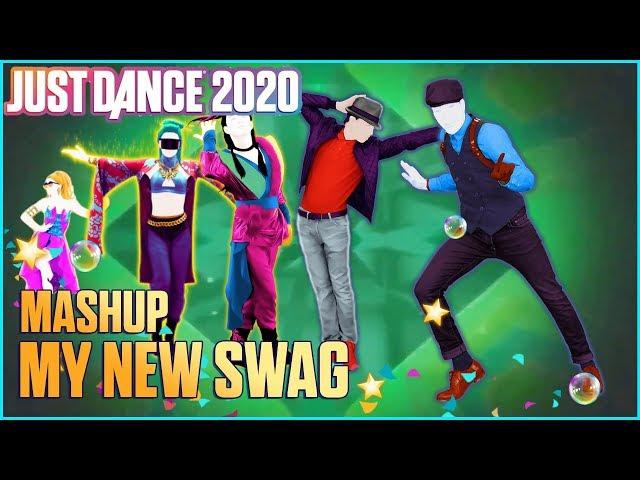Just Dance 2020 Fanmade Mashup - My New Swag by VAVA ft. Ty. & Nina Wang (China)