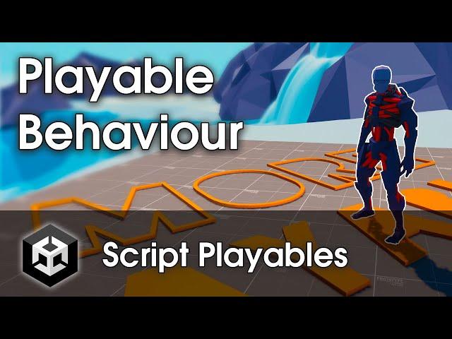 PlayableBehaviour - C# in Unity's Playable Graph