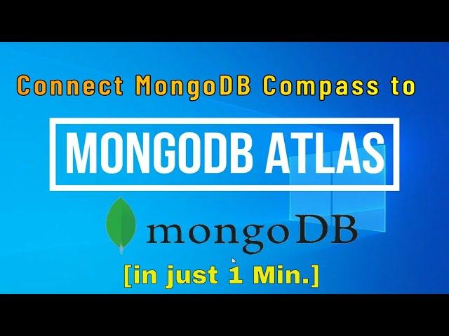 Simple Steps to Setup MongoDB Atlas Cloud Storage| [2023] |Connect MongoDB Compass to MongoDB Atlas