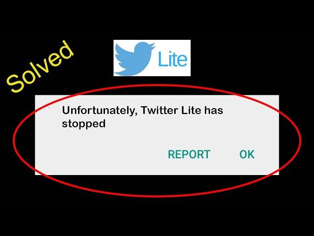 Fix Twitter Lite app Unfortunately Stopped Solutions | Twitter Lite Has Stopped working in Android