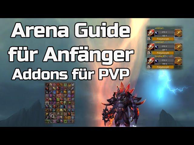 Arena Guide für Anfänger | nützliche PVP Addons