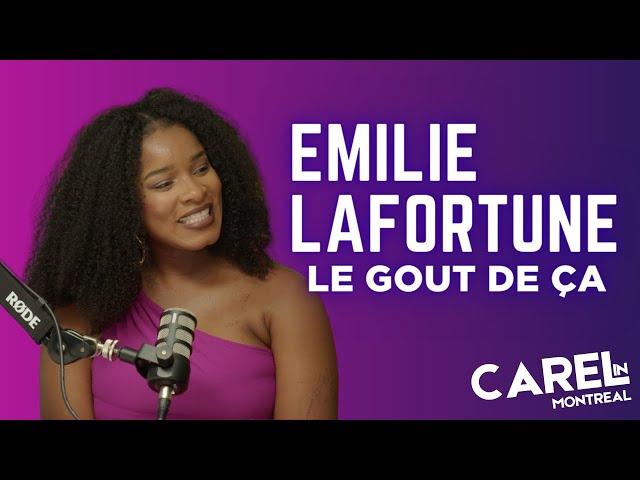 Emilie Lafortune (le goût de ça) | #CarelInMontreal