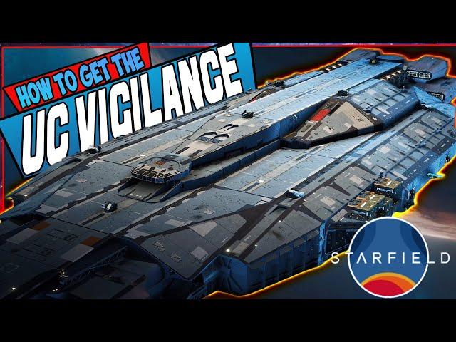 Starfield - Legendary Class M Ship How To Get The UC Vigilance Breakdown, Combat