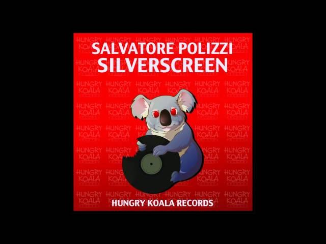 Salvatore Polizzi - Silverscreen (Original Mix)