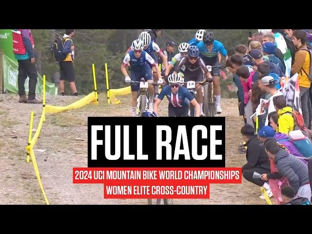 FULL RACE: Women Elite Cross-Country - 2024 UCI Mountain Bike World Championships