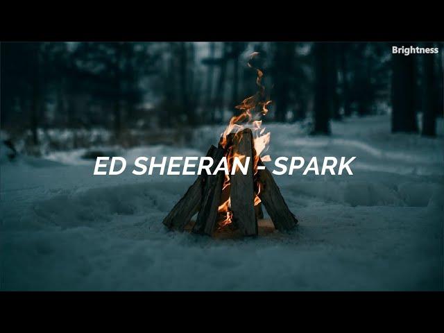 Ed Sheeran - Spark / Sub. Español