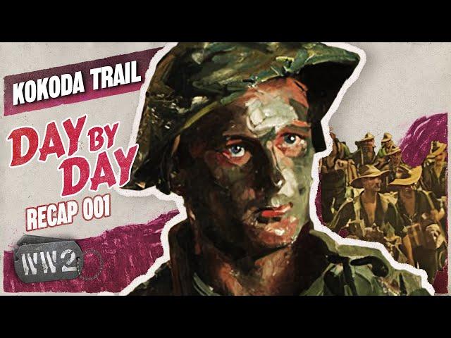 Kokoda Trail: D-by-D Recap 01