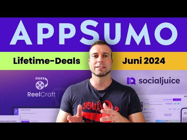  AppSumo Lifetime-Deals (Juni 2024): ReelCraft, SocialJuice, ZeroWork...