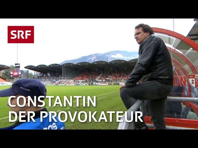 Der Provokateur  | Christian Constantin – Präsident des FC Sion | Reportage | SRF