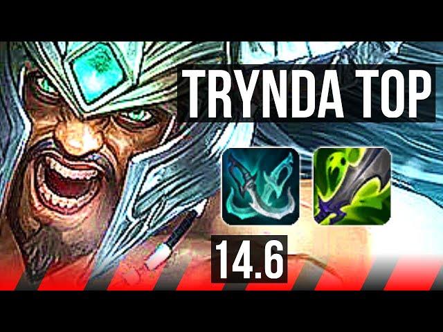 TRYNDAMERE vs MORDEKAISER (TOP) | 8 solo kills, Comeback | NA Master | 14.6