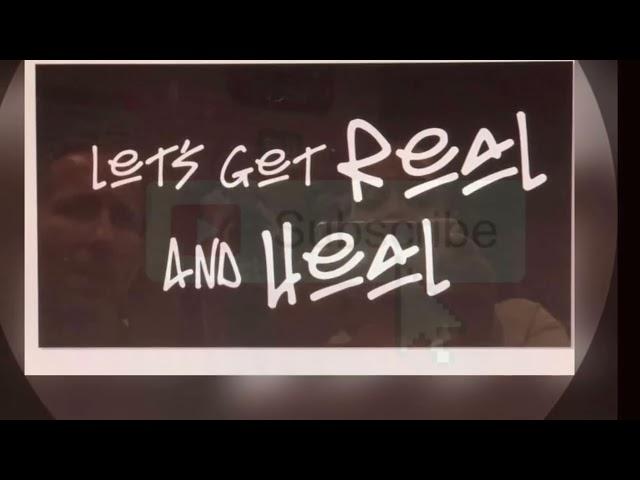 Let’s Get Real and Heal  Take 1 #genz #mindset